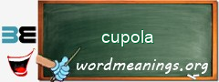 WordMeaning blackboard for cupola